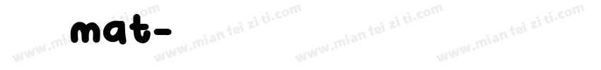华文黑体 mat字体转换